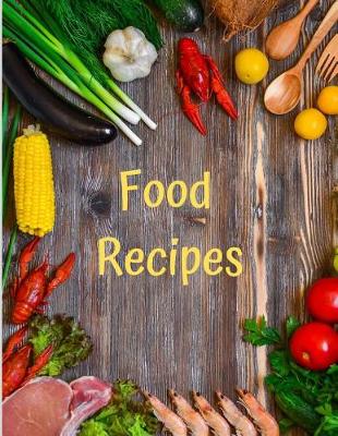 Book cover for Food Recipes Journal