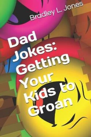 Cover of Dad Jokes