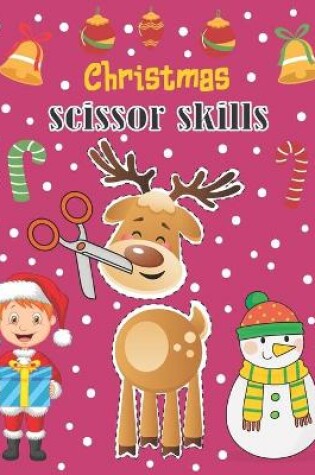 Cover of Christmas Scissor Skills