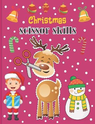 Book cover for Christmas Scissor Skills