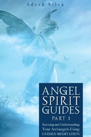 Cover of Angel Spirit Guides -