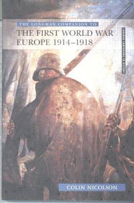 Book cover for Longman Companion to the First World War: Europe 1914-1918