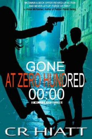 Cover of Gone at Zero Hundred 00