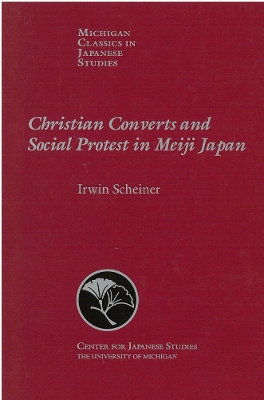 Cover of Christian Converts and Social Protests in Meiji Japan