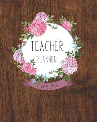 Book cover for Teacher Planner 2019 - 2020