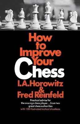 Book cover for How to Improve Your Chess (Primary)