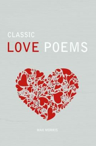 Cover of Classic Love Poems