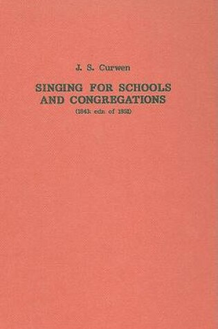 Cover of Singing for Schools and Congregations (1852)