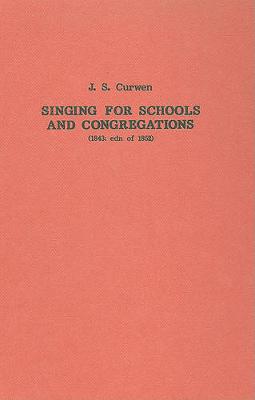 Book cover for Singing for Schools and Congregations (1852)