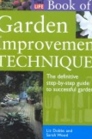 Cover of The Time-Life Book of Garden Improvement Techniques