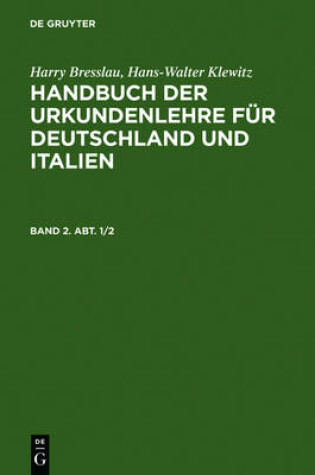 Cover of Handbuch der Urkundenlehre fur Deutschland und Italien. Band 2. Abt. 1/2