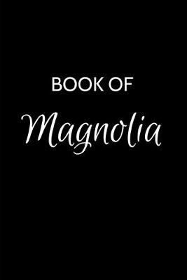 Book cover for Book of Magnolia