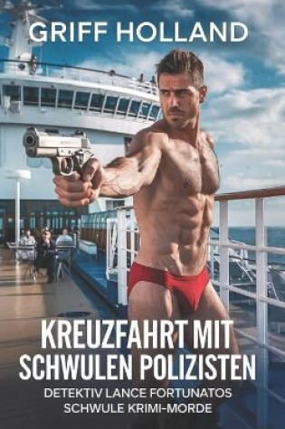 Cover of Kreuzfahrt mit schwulen Polizisten