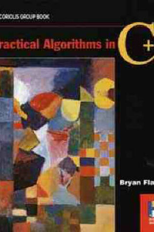 Cover of Practical Algorithms in C++