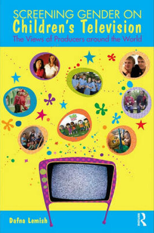 Cover of Screening Gender on Children's Television