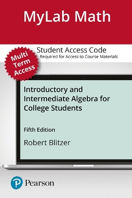 Book cover for Mylab Math with Pearson Etext -- 24 Month Standalone Access Card -- For Introductory and Intermediate Algebra for College Students