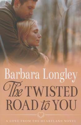 Book cover for The Twisted Road to You