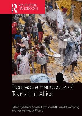 Book cover for Routledge Handbook of Tourism in Africa