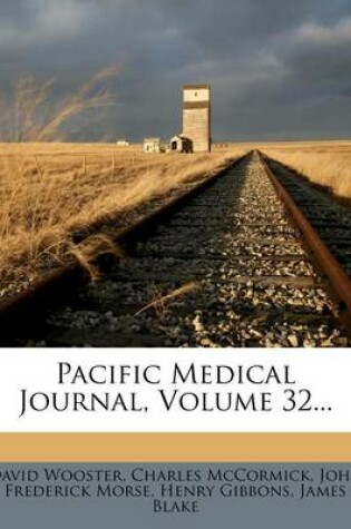 Cover of Pacific Medical Journal, Volume 32...