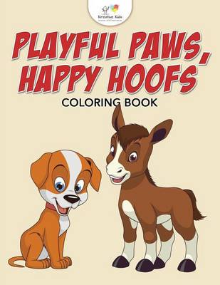 Book cover for Playful Paws, Happy Hoofs Coloring Book