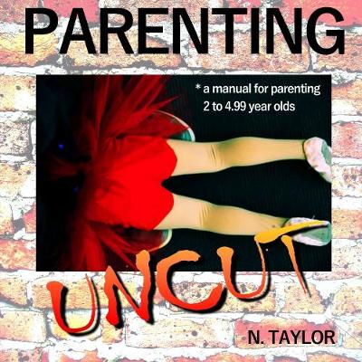 Book cover for Parenting Uncut