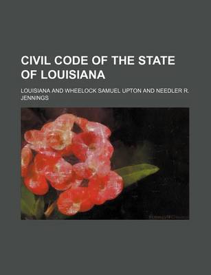 Book cover for Civil Code of the State of Louisiana