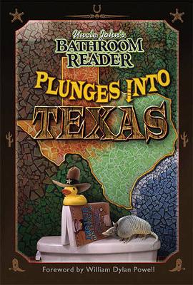 Book cover for Uncle John's Bathroom Reader Plunges Into Texas