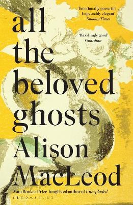 Book cover for All the Beloved Ghosts