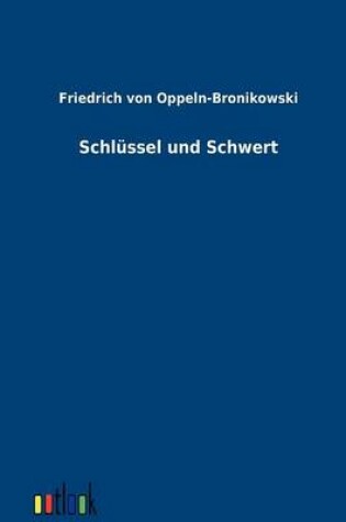 Cover of Schl�ssel und Schwert