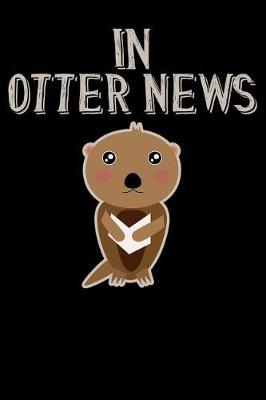 Book cover for In Otter News