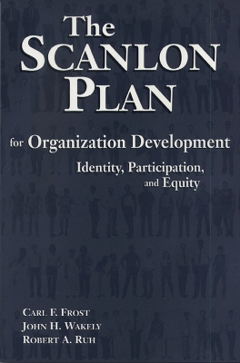 Book cover for The Scanlon Plan for Organization Development