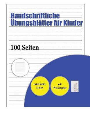 Cover of Handschriftliche Übungsblätter für Kinder