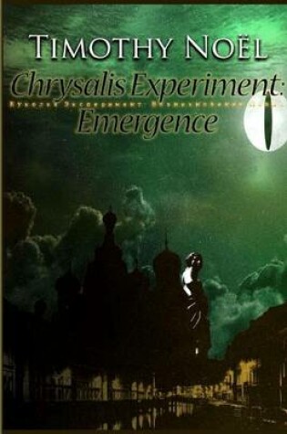 Cover of Chrysalis Experiment