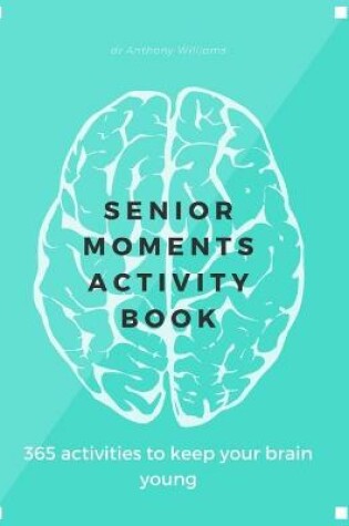 Cover of Senior Moments Activity Book