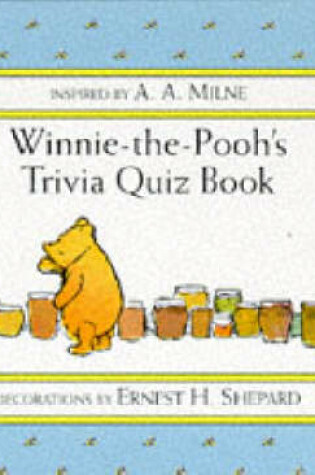 Cover of Winnie-the-Pooh's Trivia Quiz Book