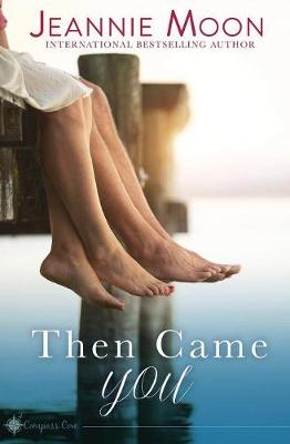 Book cover for Then Came You
