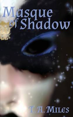 Book cover for Masque of Shadow