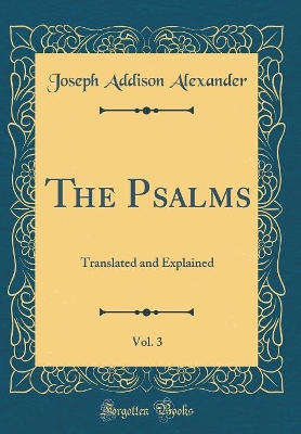 Book cover for The Psalms, Vol. 3