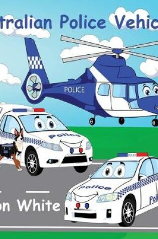 Cover of Australian Police Vehicles
