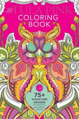 Cover of The Tula Pink Coloring Book