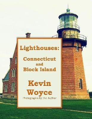 Book cover for Lighthouses: Connecticut and Block Island