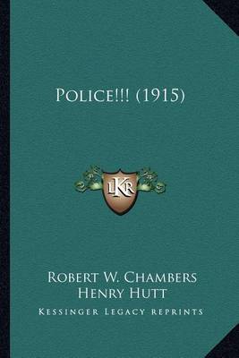 Book cover for Police!!! (1915) Police!!! (1915)