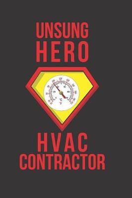 Book cover for Unsung Hero HVAC Contractor