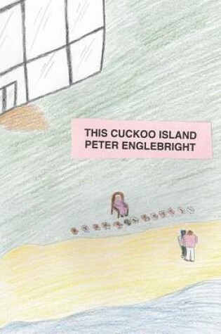 Cover of This Cuckoo Island