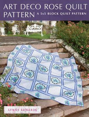 Cover of Art Deco Rose Quilt Pattern