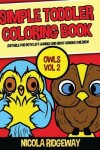 Book cover for Simple Toddler Coloring Book (Owls 2)