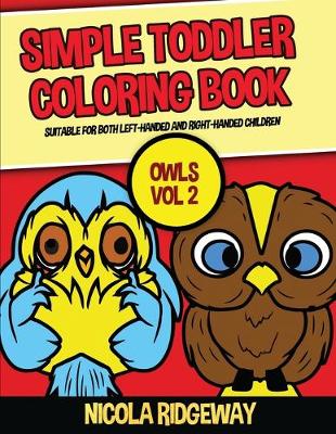 Book cover for Simple Toddler Coloring Book (Owls 2)