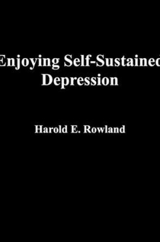 Cover of Enjoying Self-Sustained Depression