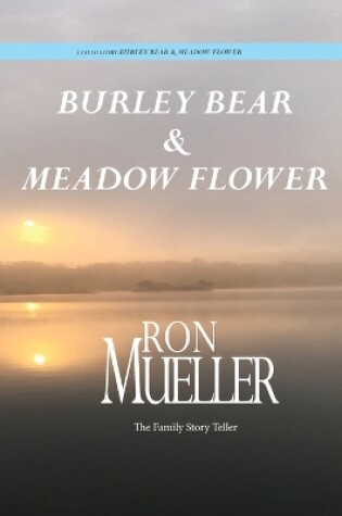 Cover of Burley Bear & Meadow Flower