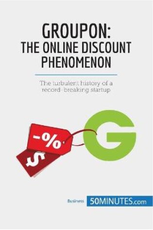 Cover of Groupon, The Online Discount Phenomenon